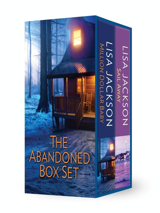 Title details for Lisa Jackson's the Abandoned Box Set by Lisa Jackson - Available